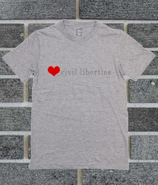 Civil Liberties T Shirt