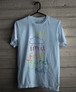 Crayon Ima Feel Good Kid T Shirt