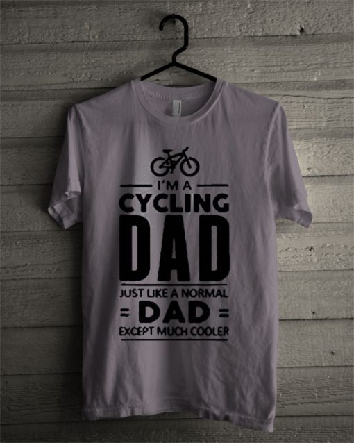 Cycling Dad T Shirt