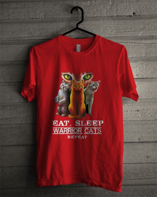 Eat Sleep Warrior Cats Repeat Funny Cat Lover T Shirt
