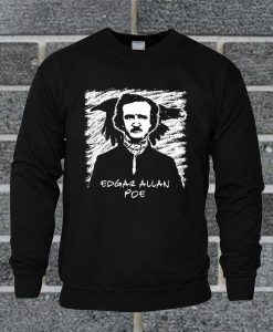 Edgar Allen Poe The Raven Portait Tribute #2 T Sweatshirt