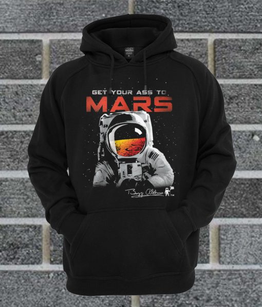 Get Your Ass To Mars Hoodie