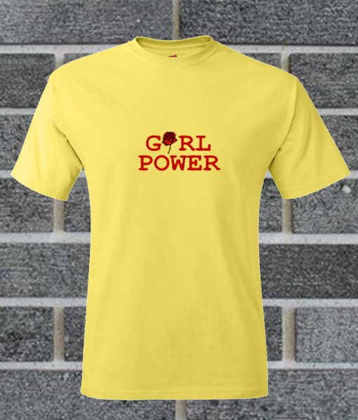 Girl Power T Shirt