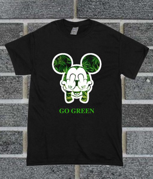 Go Green Weed T Shirt