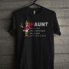 Grinch Drauny Like A Normal Aunt Only Drunker T Shirt