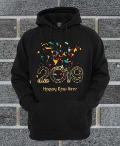 Happy New Year 2019 Hoodie