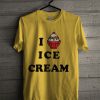 I Ace Cream T Shirt