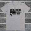 I Am The Coolest Uncle Ever T Shirt