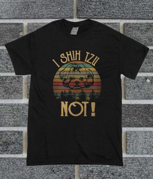 I Shihtzu Not Vintage T Shirt