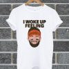 I Woke Up Feeling Dangerous Baker Mayfield T Shirt