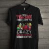 I’m A Teacher And I Can’t Fix All I Can Do Is Document It T Shirt