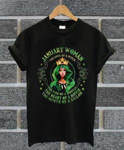 January Woman The Soul Of A Witch The Fire Of A Lioness T Shirt