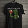 Kermit Sipping Tea Meme King But That's None Of My Business T Shirt