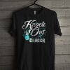 Knock Out Ovarian Cancer T Shirt