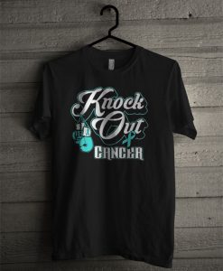 Knock Out Ovarian Cancer T Shirt