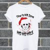 Michael Myers Time To Kill Some Ho Ho Hos T Shirt