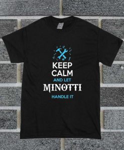 Minotti Handle It T Shirt