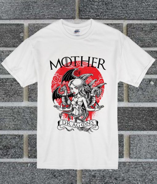 Mother Of Dragons T Shirt