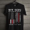 My Son Has Your Back Proud Army Mom T Shirt