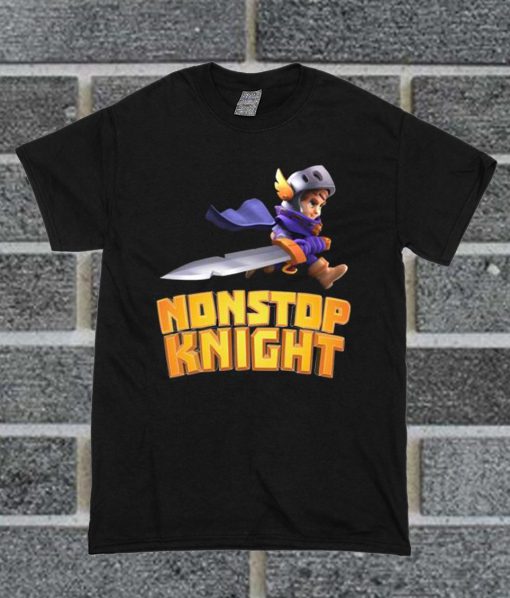 Nonstop Knight T Shirt