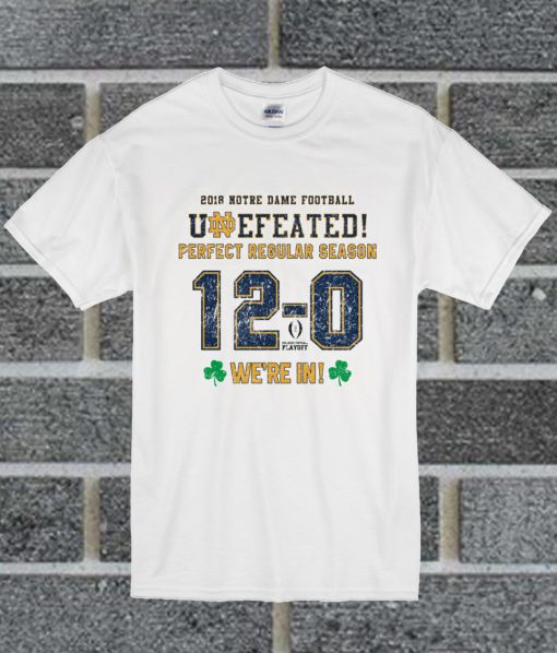 Notre Dame Undefeated T Shirt