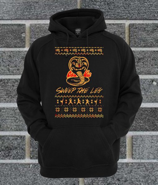 Official Christmas The Leg Karate Dojo Cobra Kai Sweep The Leg Hoodie