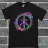 Official Hippie You May Say I'm A Dreamer But I'm Not The Only One T Shirt