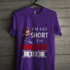 Official I’m Not Short I’m Chucky Size T Shirt
