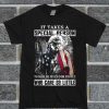 Official Veteran It Takes A Special Person To Risk So Much For People Who Care So Little T Shirt