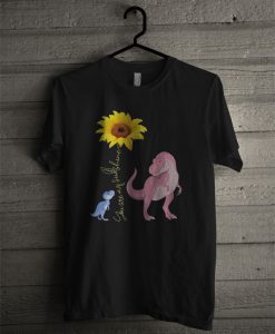 Official You Are My Sunshine Dinosaur Sunflower T Shirt