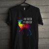 Oh Deer I'm Queer Funny Pun LGBT Rainbow Gay Pride T Shirt