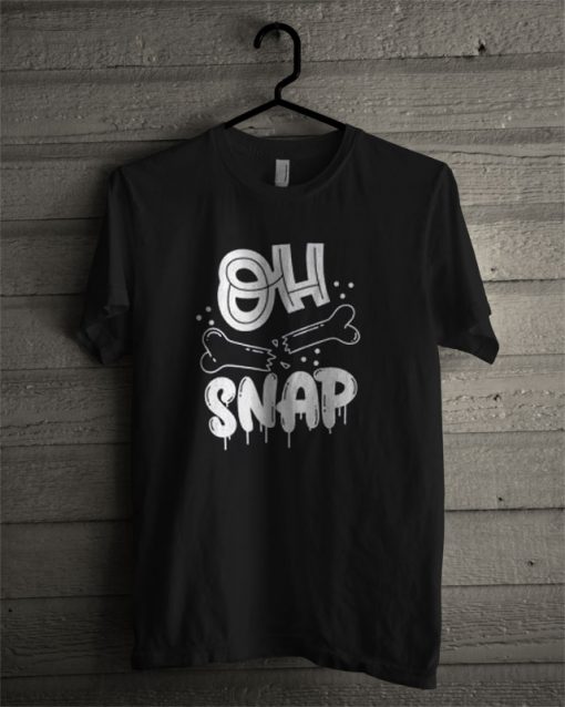 Oh Snap T Shirt