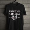 Ohio State Revenge Tour Canceled T Shirt