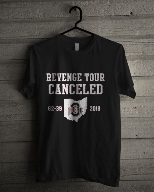 Ohio State Revenge Tour Canceled T Shirt