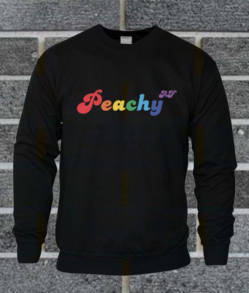 PEACHY AF Rainbow Sweatshirt