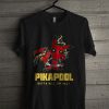 Pikapool Deadpool And Pikachu Gotta Kill 'Em All T Shirt