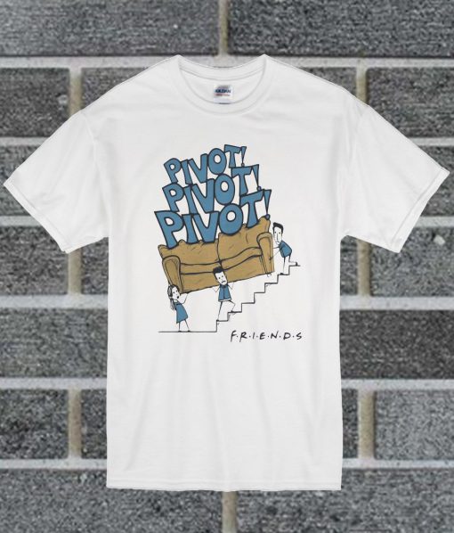 Pivot Friends T Shirt