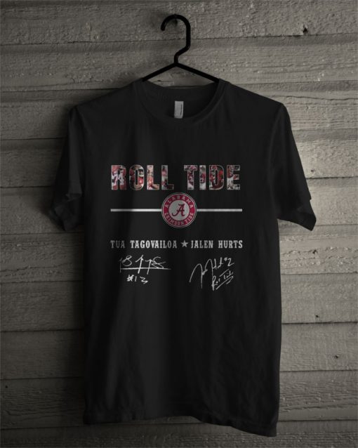 Roll Tide Alabama Crimson Tide Tua Tagovailoa Jalen Hurts T Shirt