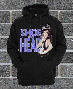 Shoe On Head Hoodie