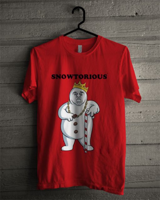 Snowtorious Red T Shirt