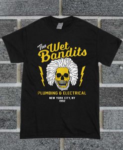 The Wet Bandits Plumbing And Electrical T Shirt