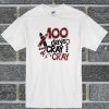 100 Days Cray Cray Plaid Unisex Adult T Shirt
