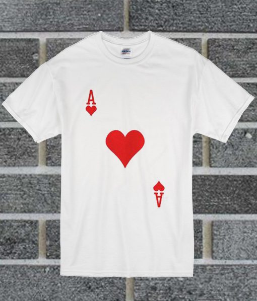 Ace Of Hearts Playing Card T Shirt