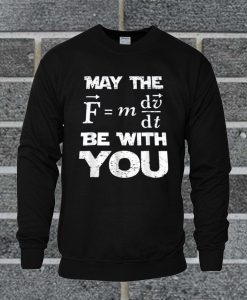Be With You Sweatshirt