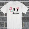 Big Sister Shirt T Shirt