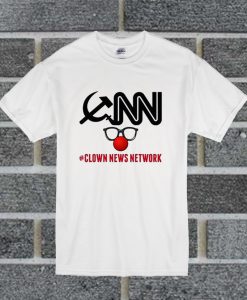Cnn #Clown News Network Political T Shirt