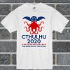 Cthulhu 2020 The Greater Of Two Evils T Shirt