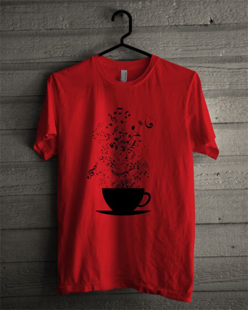 Cup Of Music Coffee Tea T Shirt