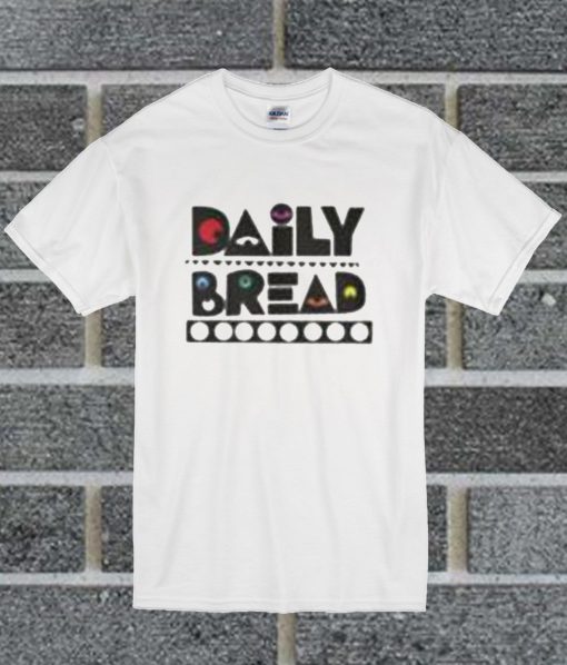Daily Bread Pullover T Shirt
