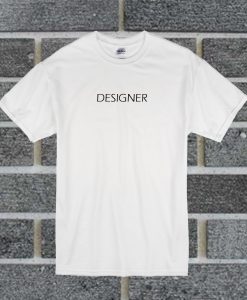 Designer Font T Shirt